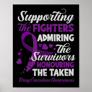 Support Fighters Honouring Taken Drug Overdose Awa Poster