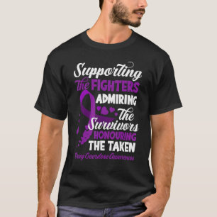Support Fighters Honouring Taken Drug Overdose Awa T-Shirt