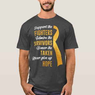 Support Fighters Survivors Hope Childhood Cancer A T-Shirt