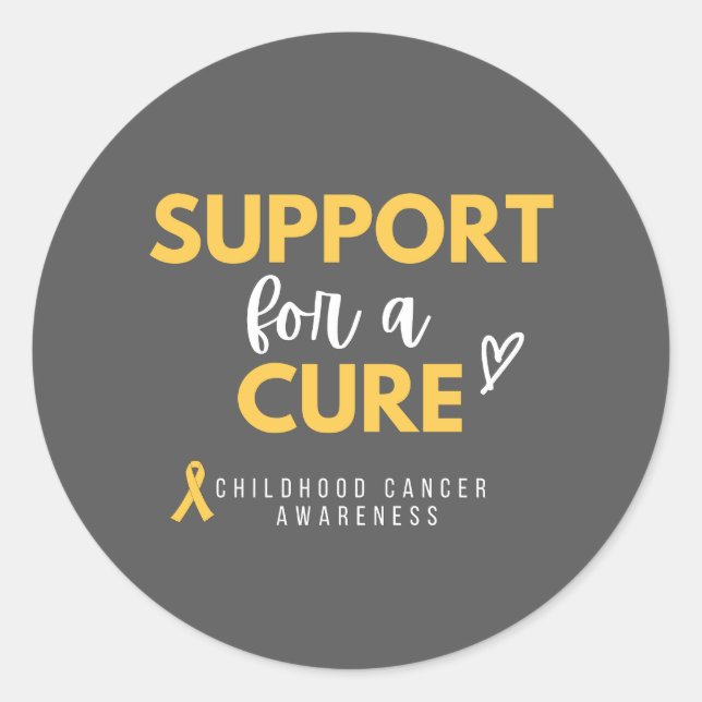 support for a cure childhood cancer sticker (Front)