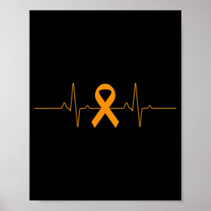support for Leukemia Awareness orange Ribbon produ Poster