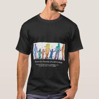 Support for Parents of LGBTQ Kids Basic T Shirt