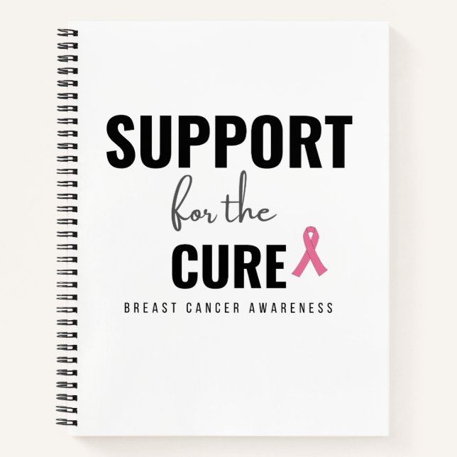 support for the cure breast cancer Spiral Notebook (Front)