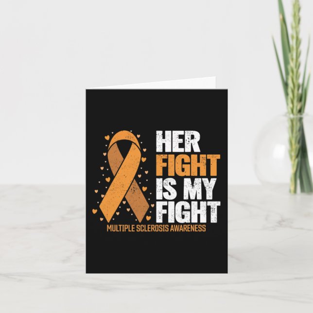 Support Her Fight My Fight Multiple Sclerosis Awar Card (Front)