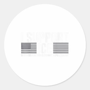 Support Ice Immigration Officers American Flag Bor Classic Round Sticker