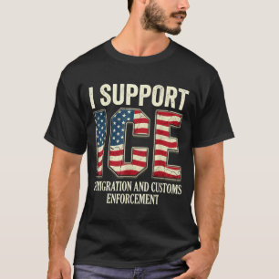 Support ice immigration officers american flag T-Shirt