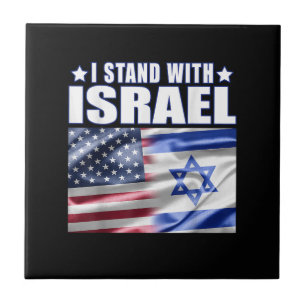 Support Israel I Stand with Israel  Ceramic Tile