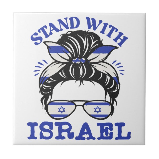 Support Israel - I Stand With Israel  Ceramic Tile (Front)