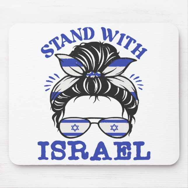 Support Israel - I Stand With Israel  Mouse Pad (Front)