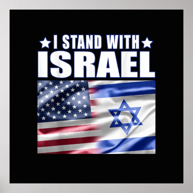 Support Israel I Stand with Israel  Poster (Front)