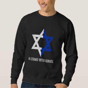 Support Israel I Stand With Israel Sunflower Israe Sweatshirt