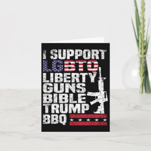 Support Lgbtq Liberty Guns Bible Trump Bbq 1  Card