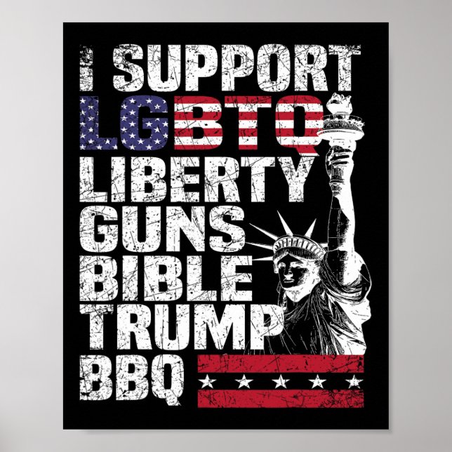 Support Lgbtq Liberty Guns Bible Trump Bbq  Poster (Front)