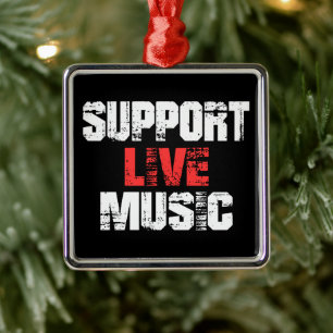 Support Live Music Metal Ornament