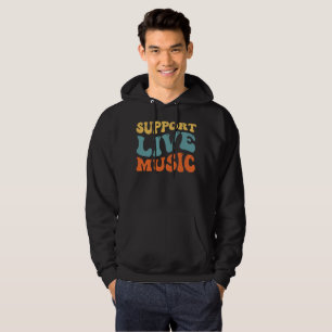 Support Live Music - Retro Typography Band Merch Hoodie