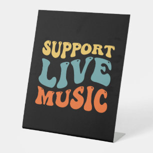 Support Live Music - Retro Typography Band Merch Pedestal Sign