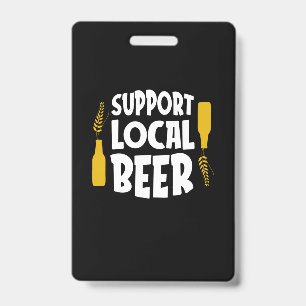 Support Local Beer ID Badge