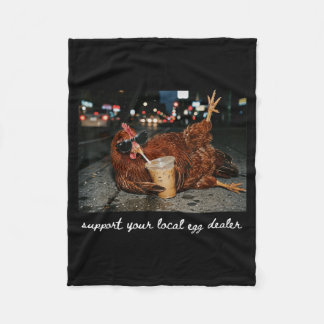 Support Local Egg Er Funny Chicken Drinking Coffee Fleece Blanket