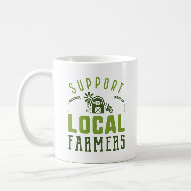 Support Local Farmers Coffee Mug (Left)