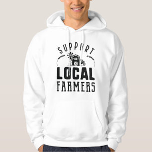 Support Local Farmers Hoodie