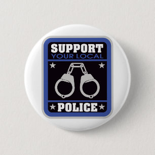 Support Local Police 6 Cm Round Badge