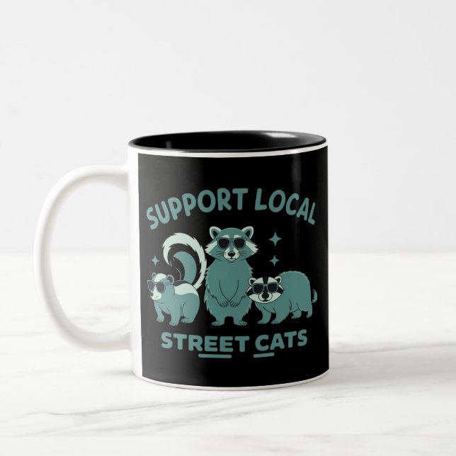 Support Local Street Cat Funny Raccoon Opossum Two-Tone Coffee Mug (Left)