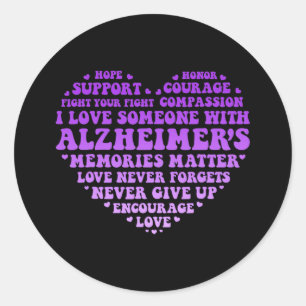 Support Love Heimer's Awareness Heart Typography W Classic Round Sticker