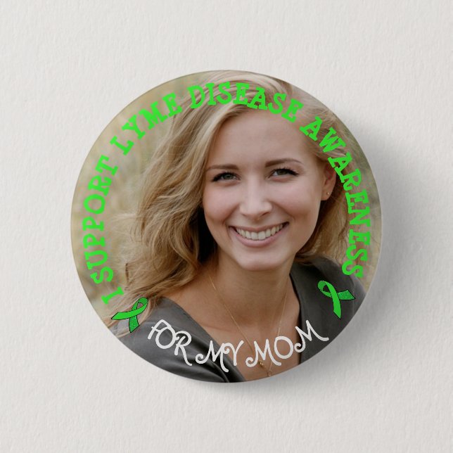 Support Lyme Disease Awareness Personalised Button (Front)