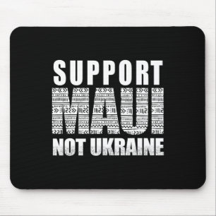Support Maui Not Ukraine Mouse Pad