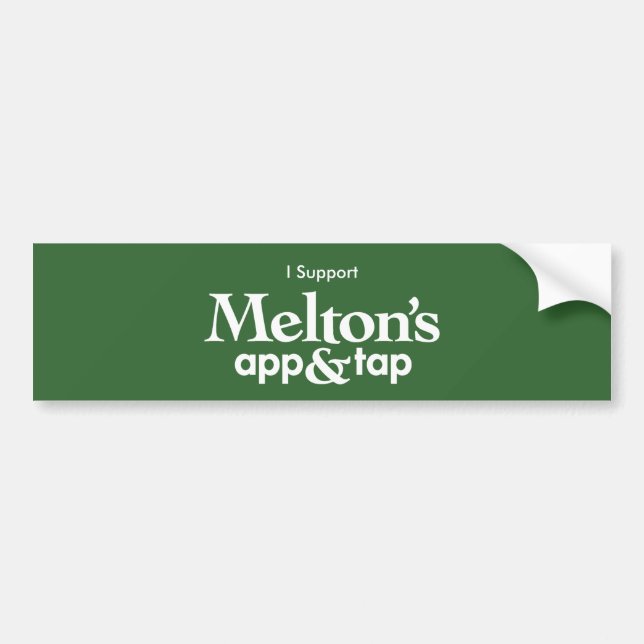 Support Melton's Bumper Sticker (Front)