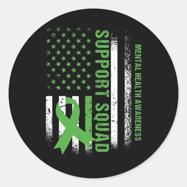 Support Mental Health Squad Awareness US flag Gree Classic Round Sticker (Front)