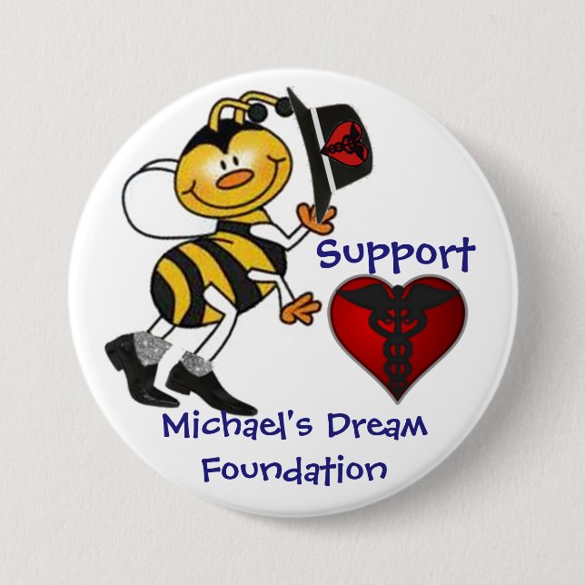 Support Michael's Dream 7.5 Cm Round Badge (Front)