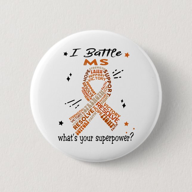 Support MS Warrior Gifts 6 Cm Round Badge (Front)