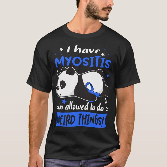 Support Myositis Awareness Gifts T-Shirt (Front)
