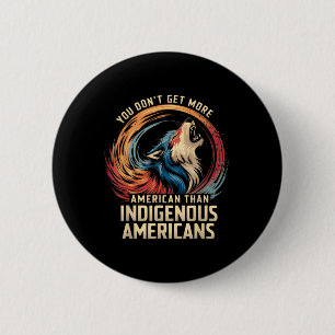 Support Native Americans Against Trump _1 6 Cm Round Badge