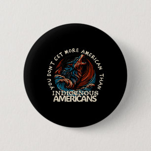 Support Native Americans Against Trump _2 6 Cm Round Badge