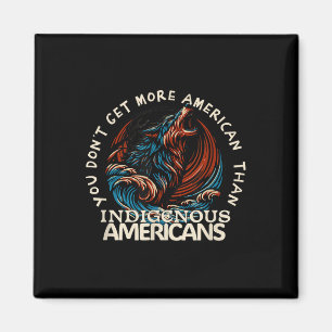 Support Native Americans Against Trump Magnet