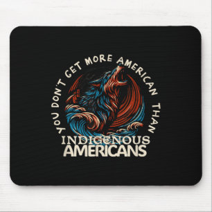 Support Native Americans Against Trump Mouse Pad