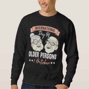 Support Older People And Elderly People Idea Sweatshirt