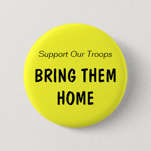 Support Our Troops, BRING THEM HOME (clr 2) 6 Cm Round Badge