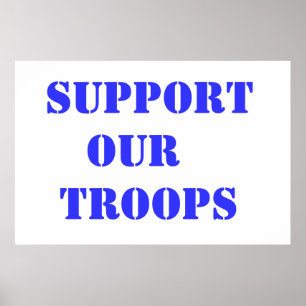 Support Our Troops Poster