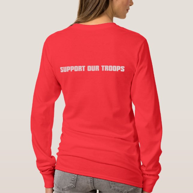 Support Our Troops - White T-Shirt (Back)