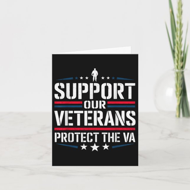 Support Our Veterans Protect And The Va Protest De Card (Front)