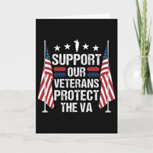 Support Our Veterans Protect And The Va - Veterans Card