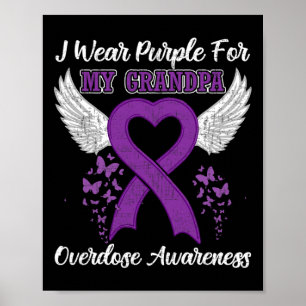 Support Overdose Awareness Month Costume Grandpa G Poster