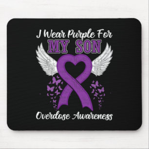 Support Overdose Awareness Month Costume Son Gift  Mouse Pad