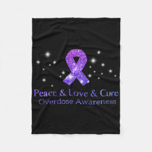 Support Peace Love And Cure Opioid Overdose Awaren Fleece Blanket