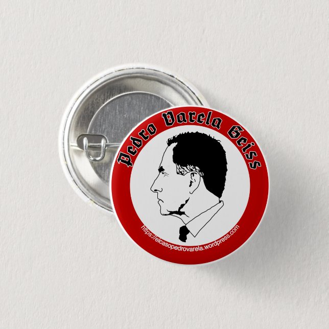 Support Pedro Varela 3 Cm Round Badge (Front & Back)