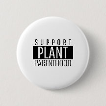 Support Plant Parenthood