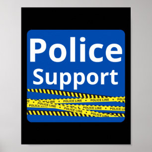 Support Police Poster